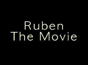 Ruben The Movie